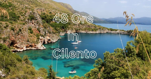 Immagine per 48 Ore nel Cilento: Itinerario Perfetto per Scoprire il Paradiso Nascosto della Campania